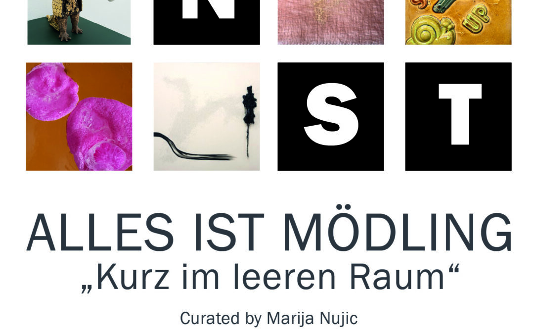 ALLES IST MÖDLING – kurz im leeren Raum