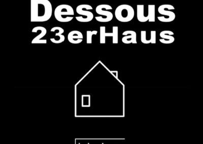BELVEDERE 21 – Dessous 23er Haus